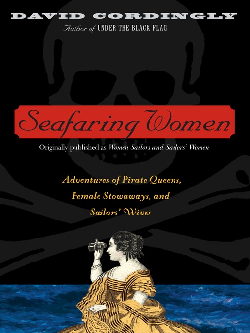 Title details for Seafaring Women by David Cordingly - Available